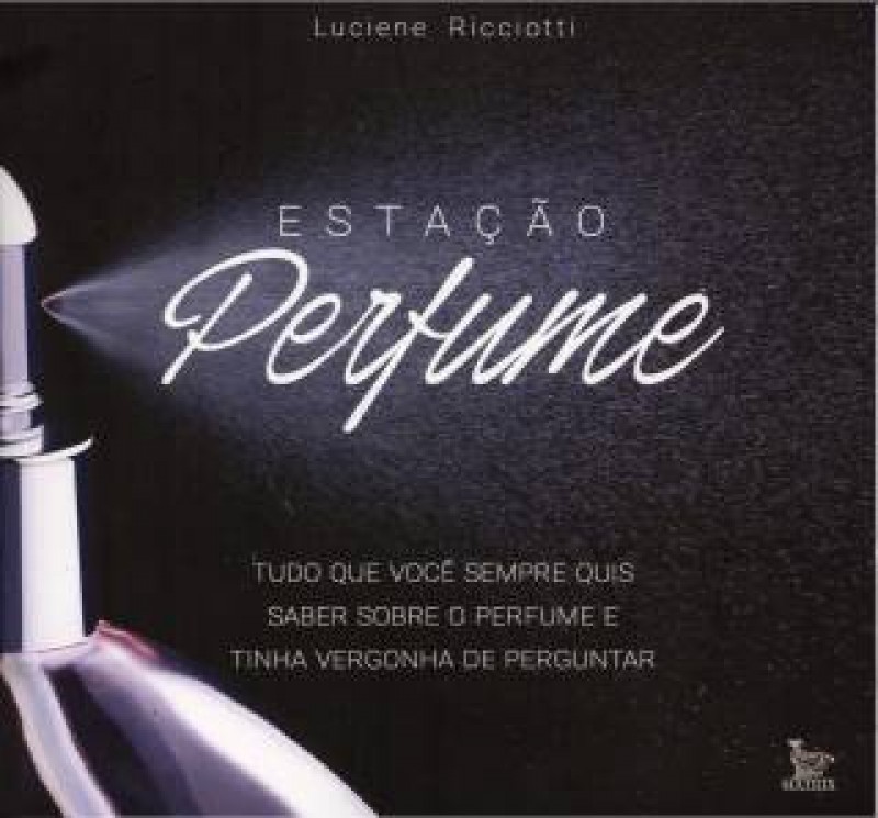 Imagem Ilustrando a Notícia: Editora Matrix lança livro sobre a história do perfume