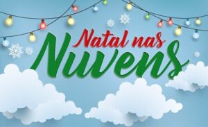 Natal nas Nuvens é prorrogado por mais quatro dias