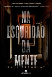 ‘Na Escuridão da Mente’ é novo thriller psicológico da Bertrand Brasi