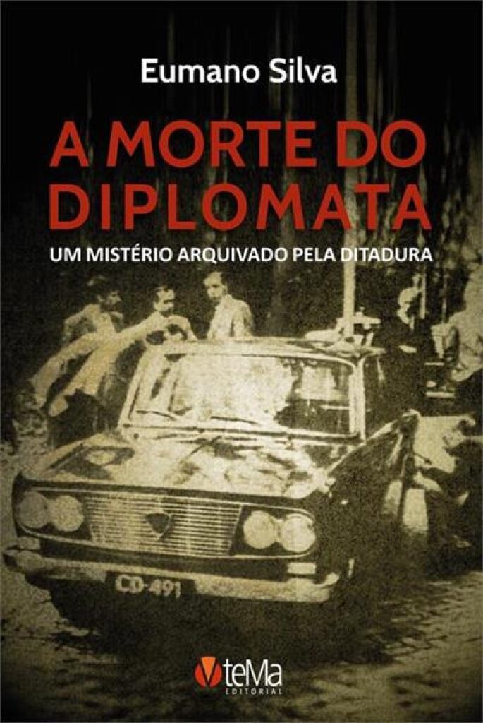 Livro-reportagem resgata história da morte de diplomata durante a ditadura