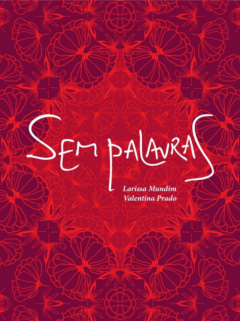 2ª edição do livro ‘Sem Palavras’ tem lançamento em sala de bate-papo virtual