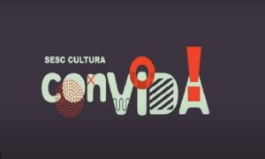 Sesc Cultura Convida traz projetos audiovisuais e música nesta quinta-feira (26)