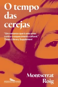 “O tempo das cerejas”