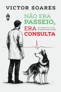 Veterinário narra casos reais e retrata a complexidade da relação entre humanos e pets