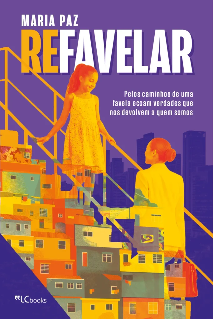“Refavelar”: uma mudança de perspectiva sobre estereótipos das periferias