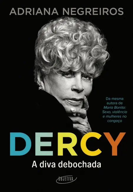 Livro revisita a vida indomável de Dercy