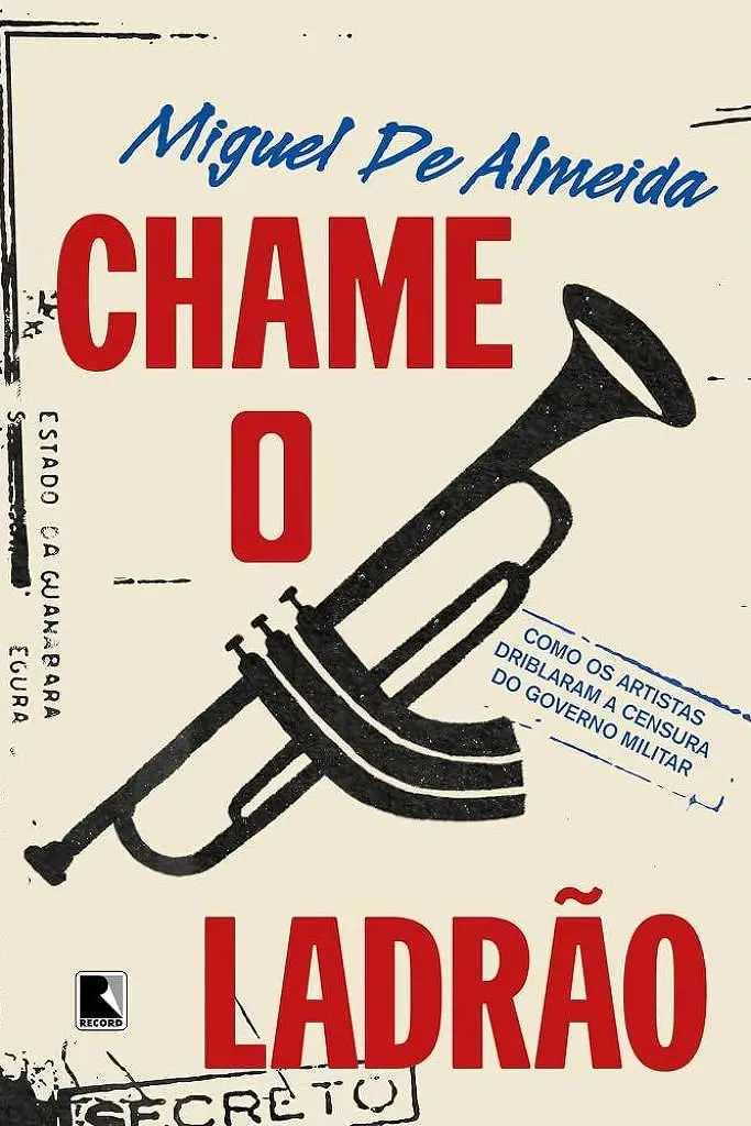 Como artistas driblaram a censura na ditadura