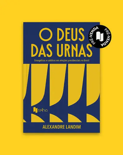 Livro mapeia a divisão do voto entre católicos e evangélicos